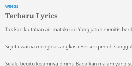 Terharu Lyrics By Wings Tak Kan Ku Tahan