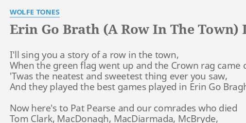 ERIN GO BRATH A ROW IN THE TOWN