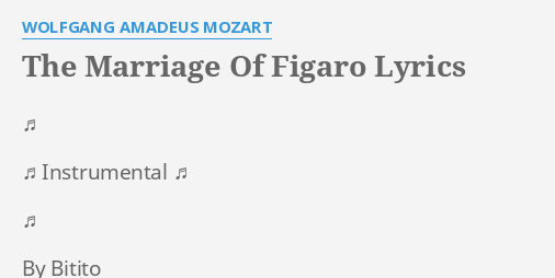 wolfgang amadeus mozart the marriage of figaro lyrics