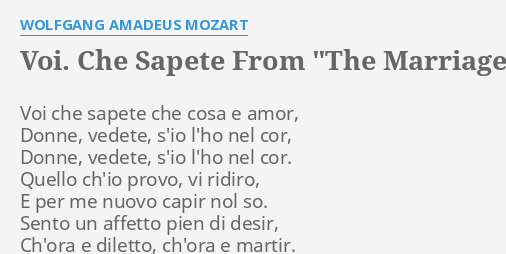 Voi Che Sapete From The Marriage Of Figaro Lyrics By Wolfgang Amadeus Mozart Voi Che Sapete Che