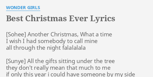 Best Christmas Ever Lyrics By Wonder Girls Another Christmas What A