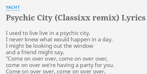 yacht psychic city lyrics