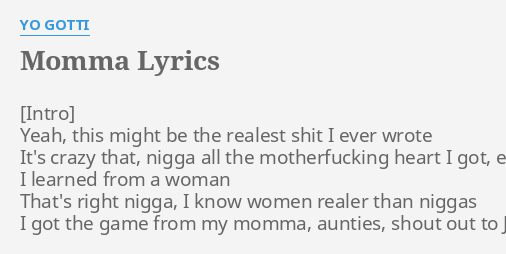 Momma Lyrics By Yo Gotti Yeah This Might Be