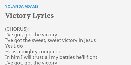 Victory Lyrics By Yolanda Adams I Ve Got Got