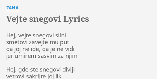 vejte-snegovi-lyrics-by-zana-hej-vejte-snegovi-silni