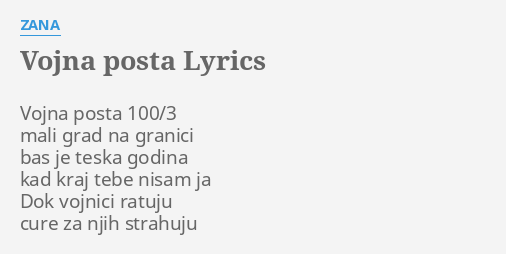 vojna-posta-lyrics-by-zana-vojna-posta-100-3-mali