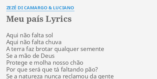 Zezé Di Camargo & Luciano – Quem Sou Eu sem Ela Lyrics